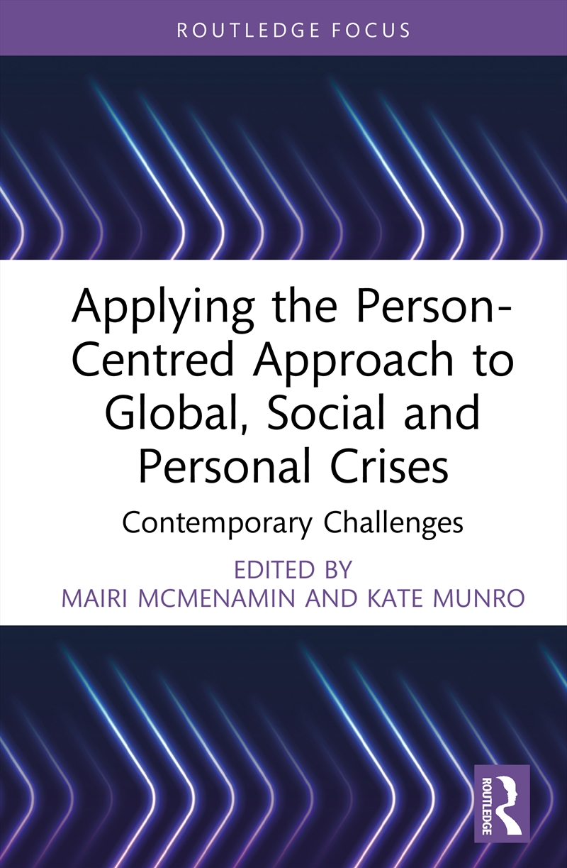 Applying The Person-Centred Approach To Global, Social And Personal Crises/Product Detail/Healthcare