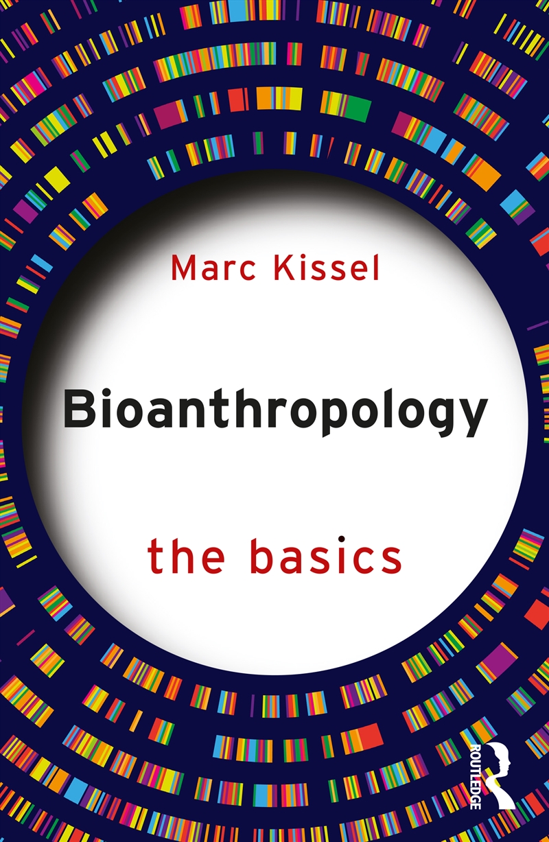 Bioanthropology: The Basics/Product Detail/Science
