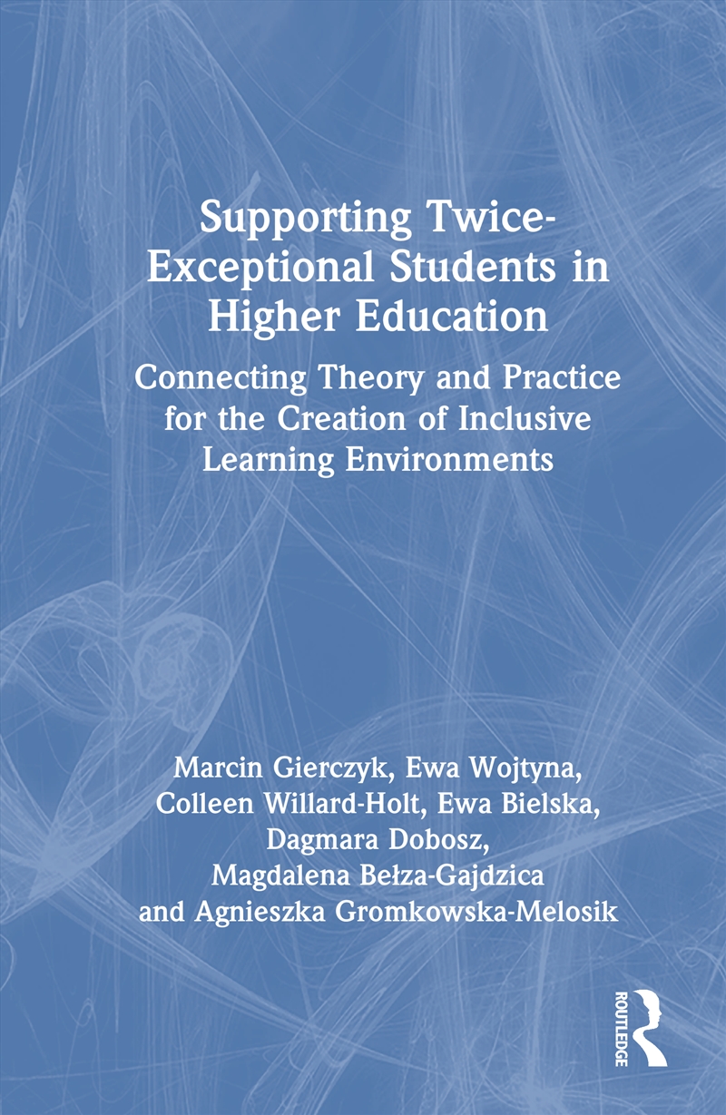 Supporting Twice-Exceptional Students in Higher Education/Product Detail/Teaching