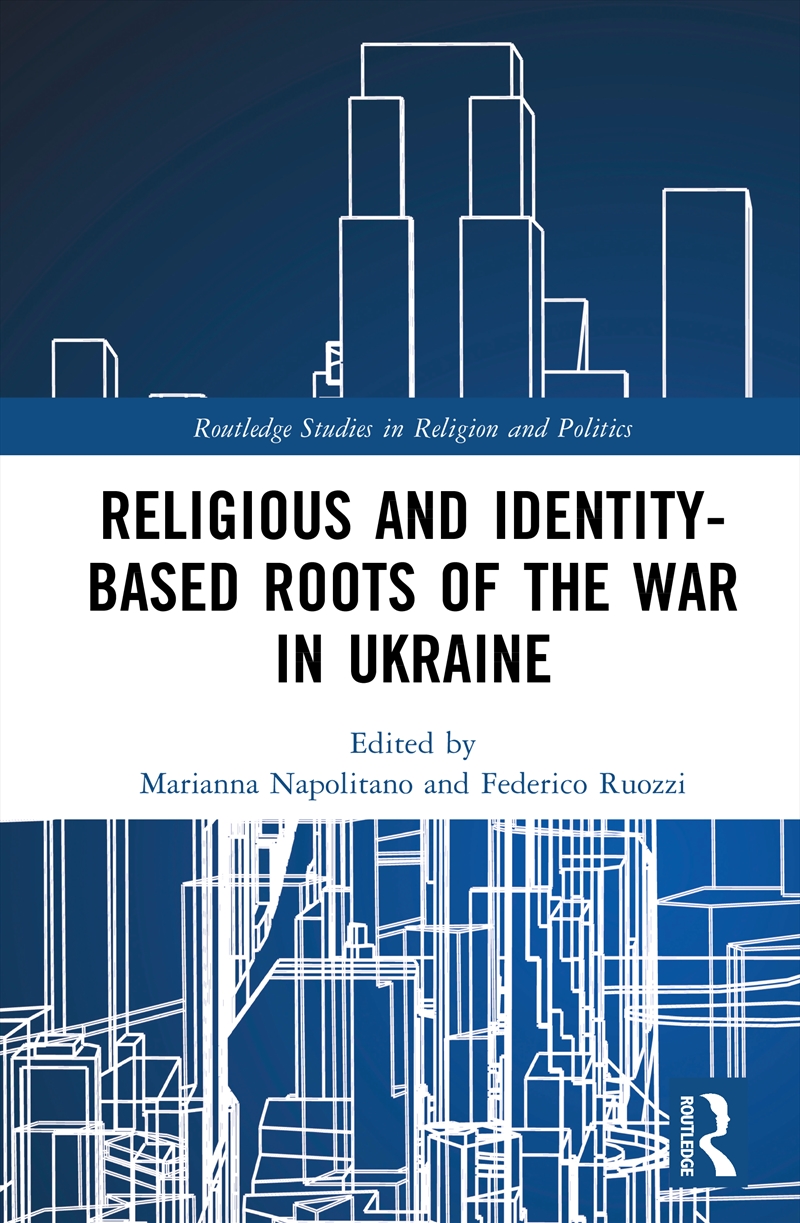 Religious and Identity-Based Roots of the War in Ukraine/Product Detail/Religion & Beliefs