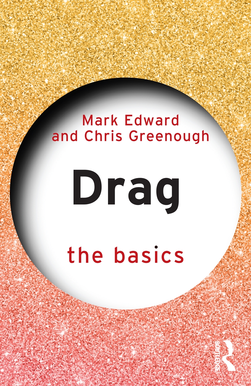 Drag: The Basics/Product Detail/Society & Culture