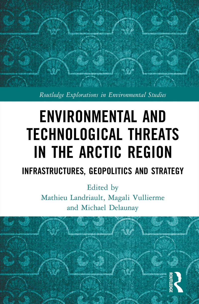 Environmental And Technological Threats In The Arctic Region/Product Detail/Science