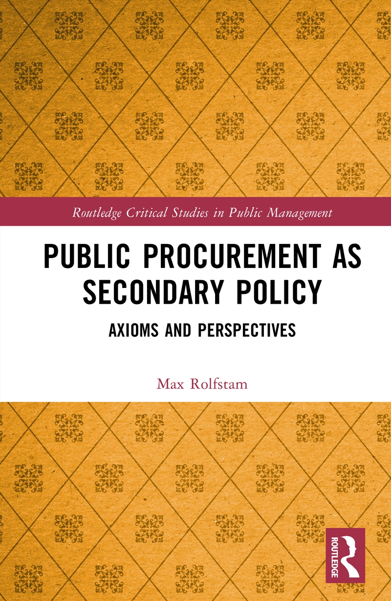 Public Procurement As Secondary Policy/Product Detail/Business Leadership & Management