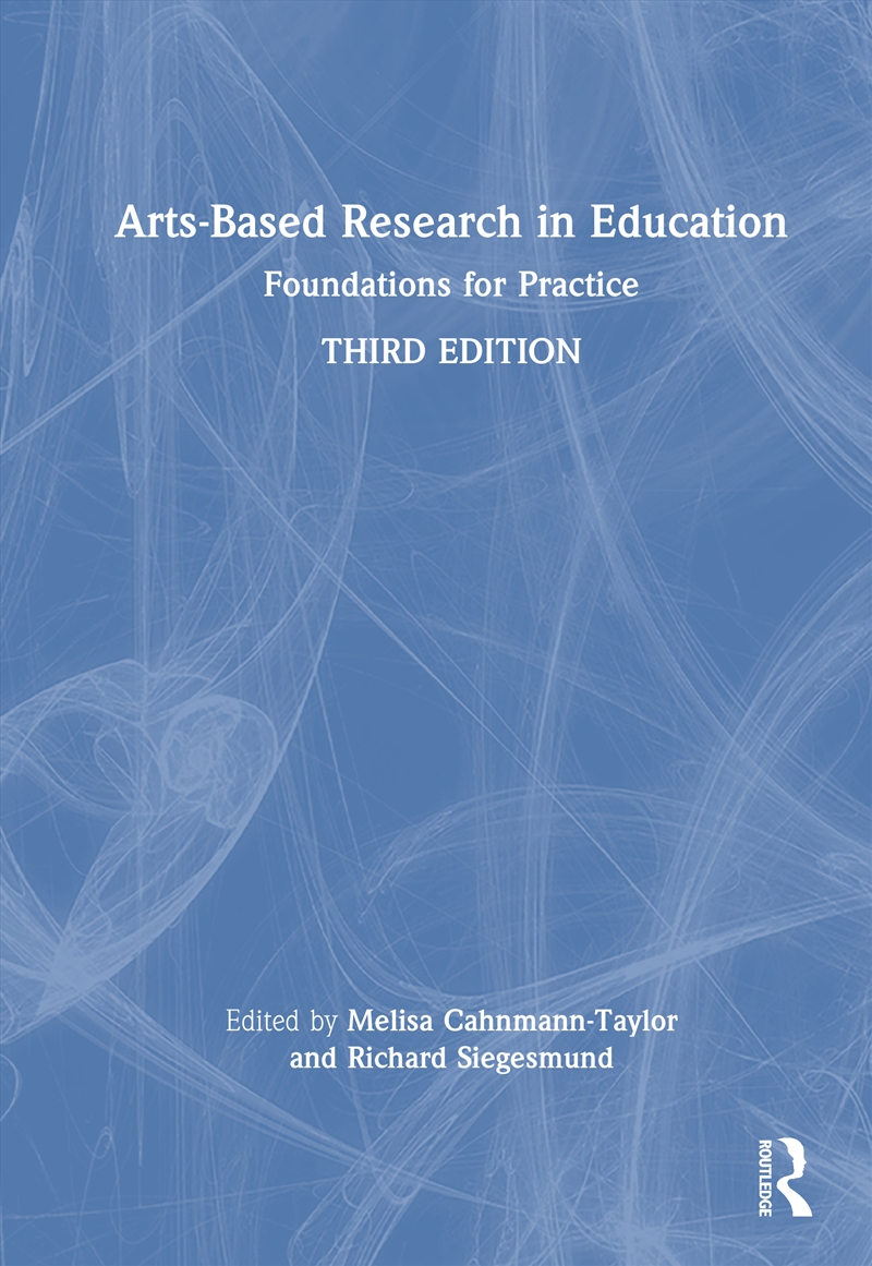 Arts-Based Research in Education/Product Detail/Teaching