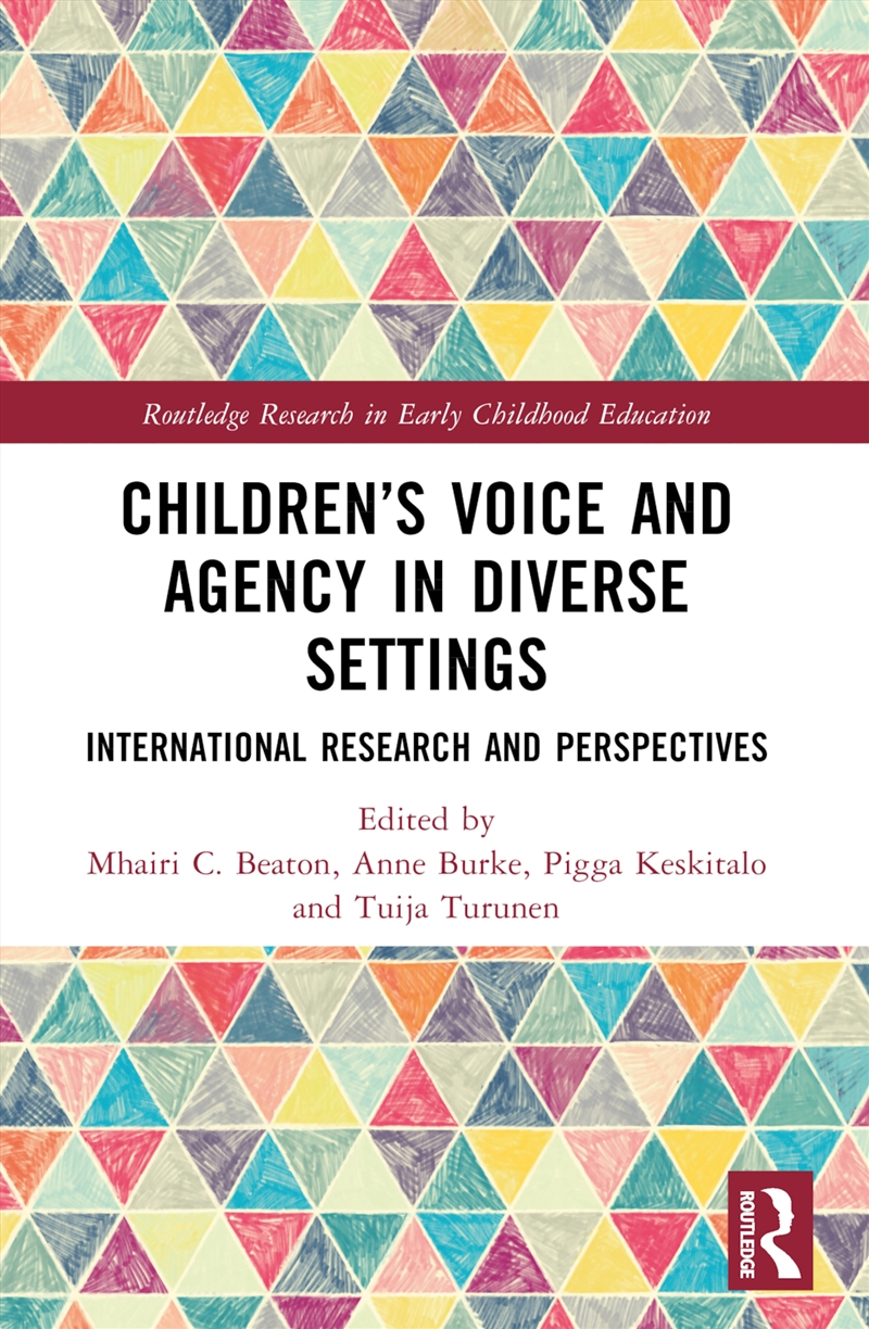 Children’s Voice and Agency in Diverse Settings/Product Detail/Teaching