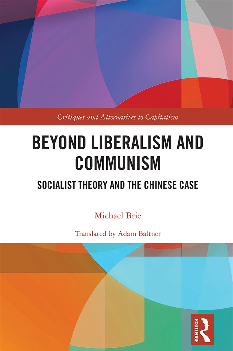 Beyond Liberalism and Communism/Product Detail/Politics & Government