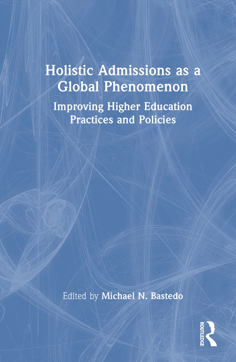 Holistic Admissions as a Global Phenomenon/Product Detail/Teaching