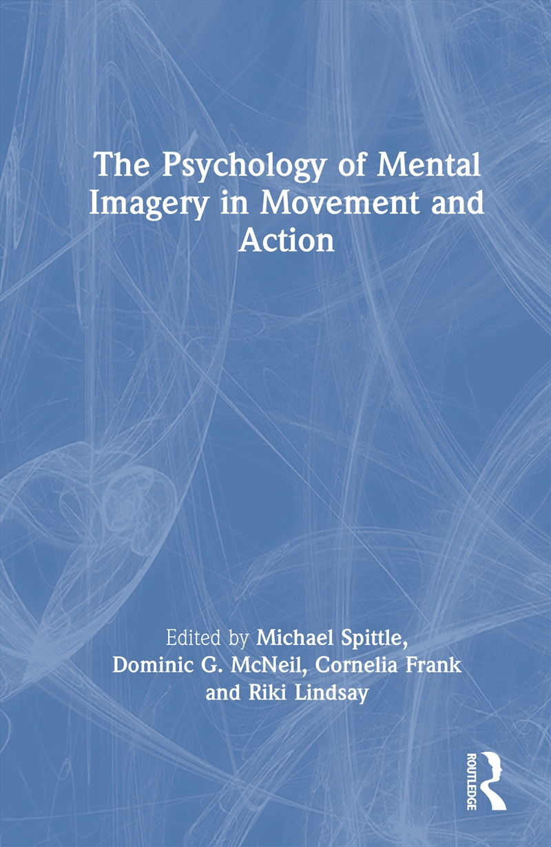 The Psychology Of Mental Imagery In Movement And Action/Product Detail/Sport & Recreation