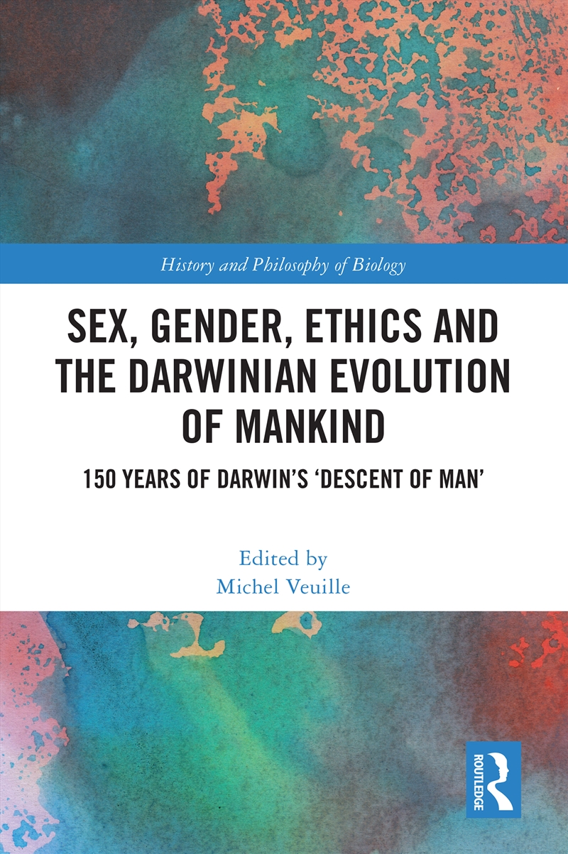 Sex, Gender, Ethics and the Darwinian Evolution of Mankind/Product Detail/Science