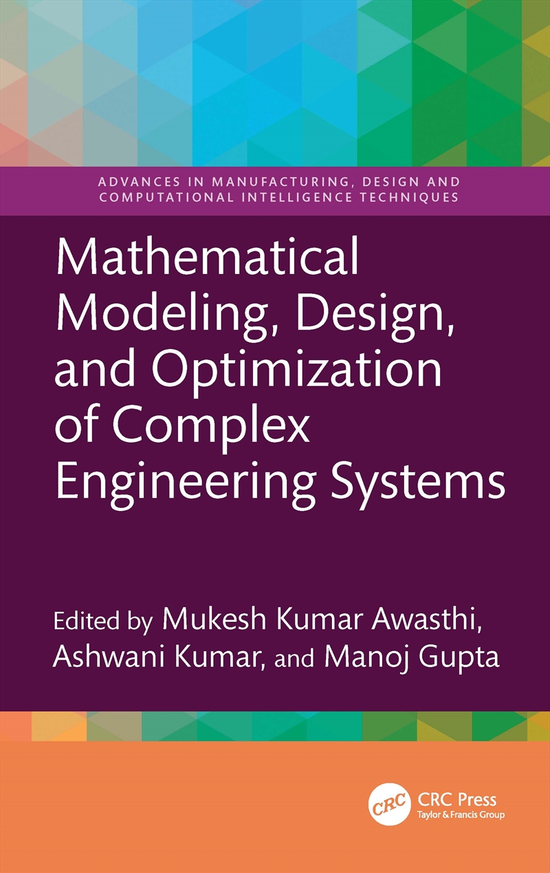 Mathematical Modeling, Design, and Optimization of Complex Engineering Systems/Product Detail/Reading