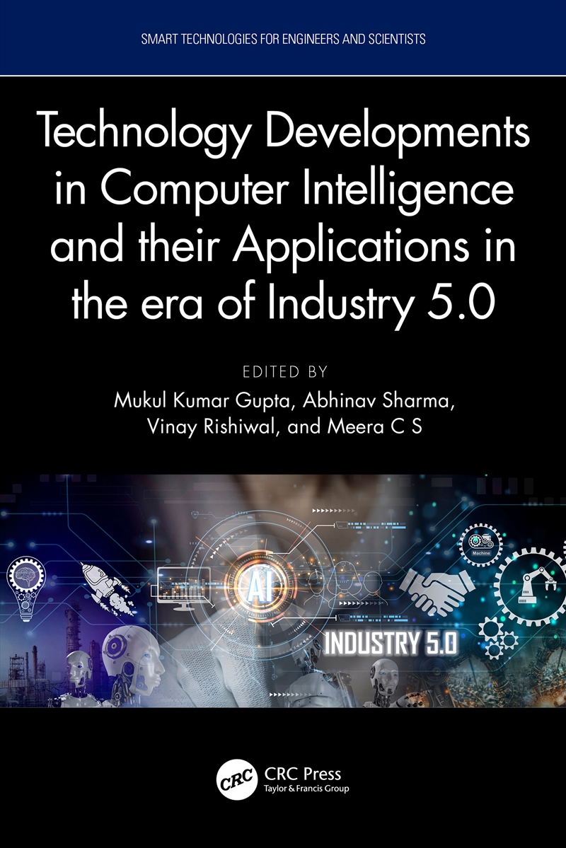 Technology Developments in Computer Intelligence and their Applications in the era of Industry 5.0/Product Detail/Reading