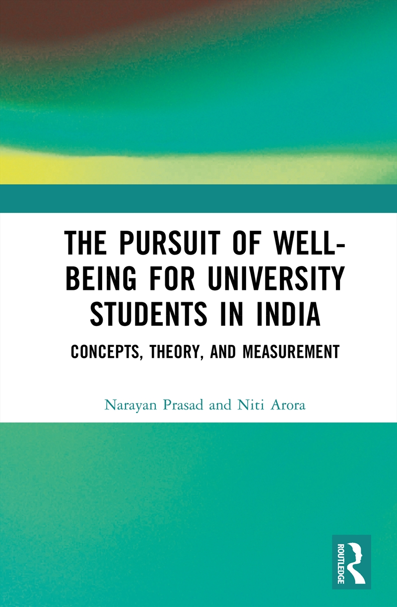 The Pursuit of Well-being for University Students in India/Product Detail/Psychology