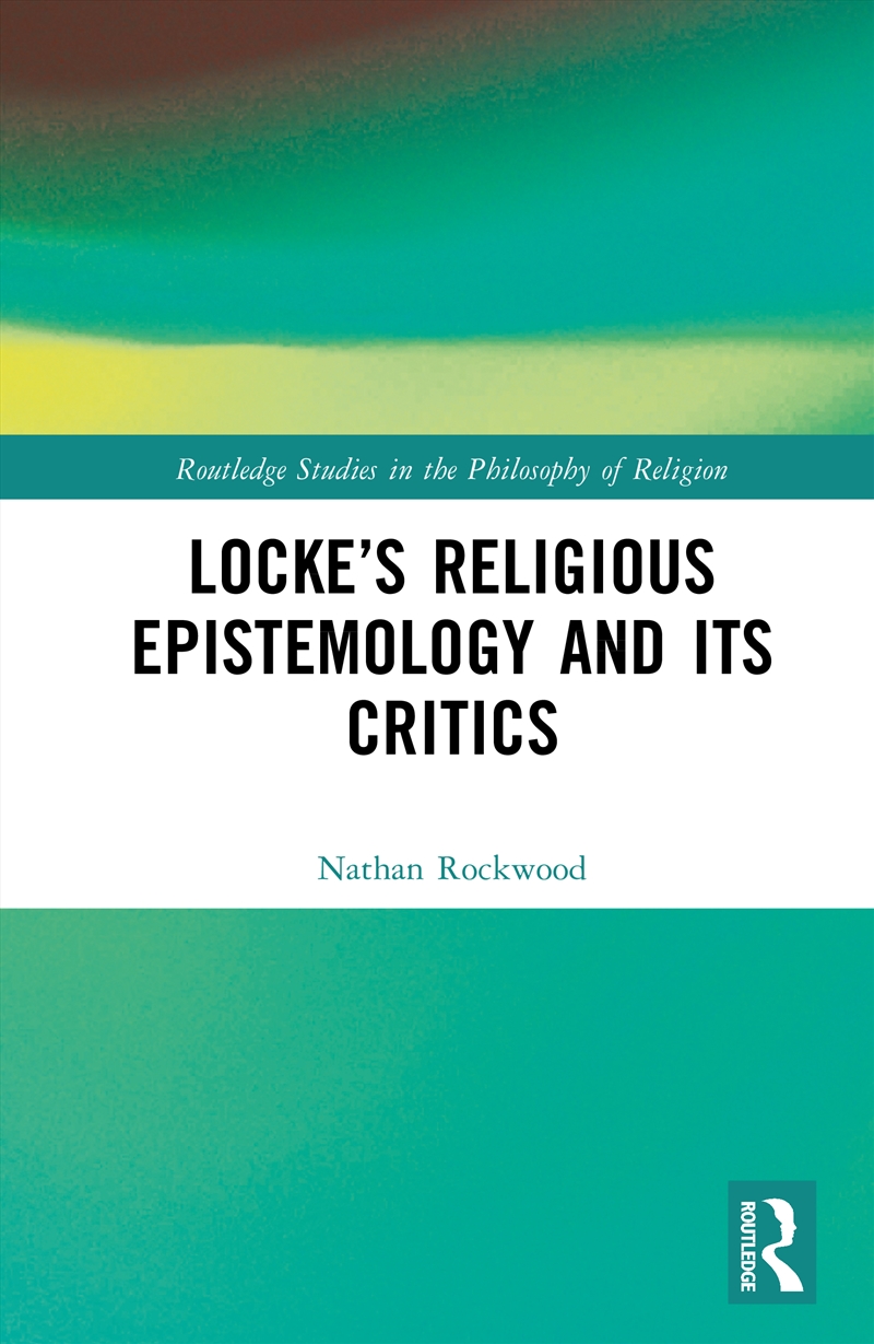 Locke’S Religious Epistemology And Its Critics/Product Detail/Reading