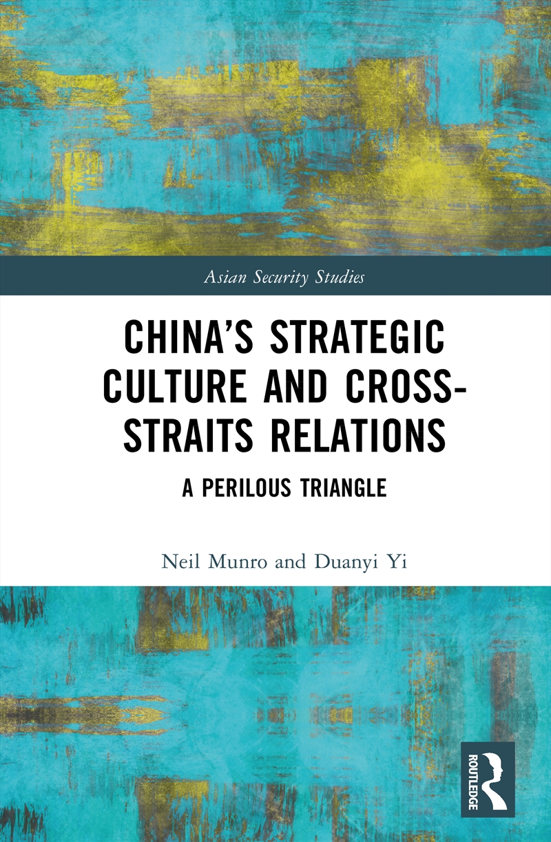 China’S Strategic Culture And Cross-Straits Relations/Product Detail/Military