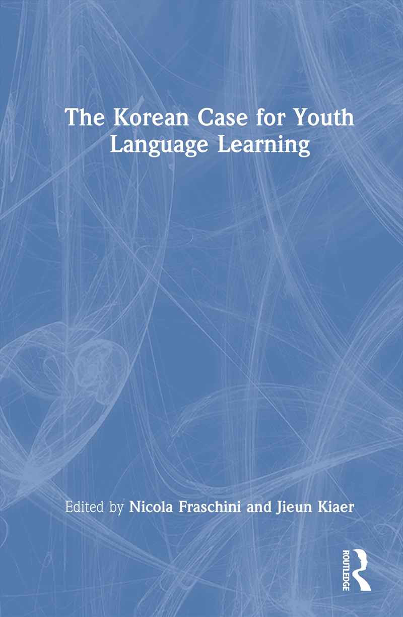The Korean Case for Youth Language Learning/Product Detail/Language & Linguistics