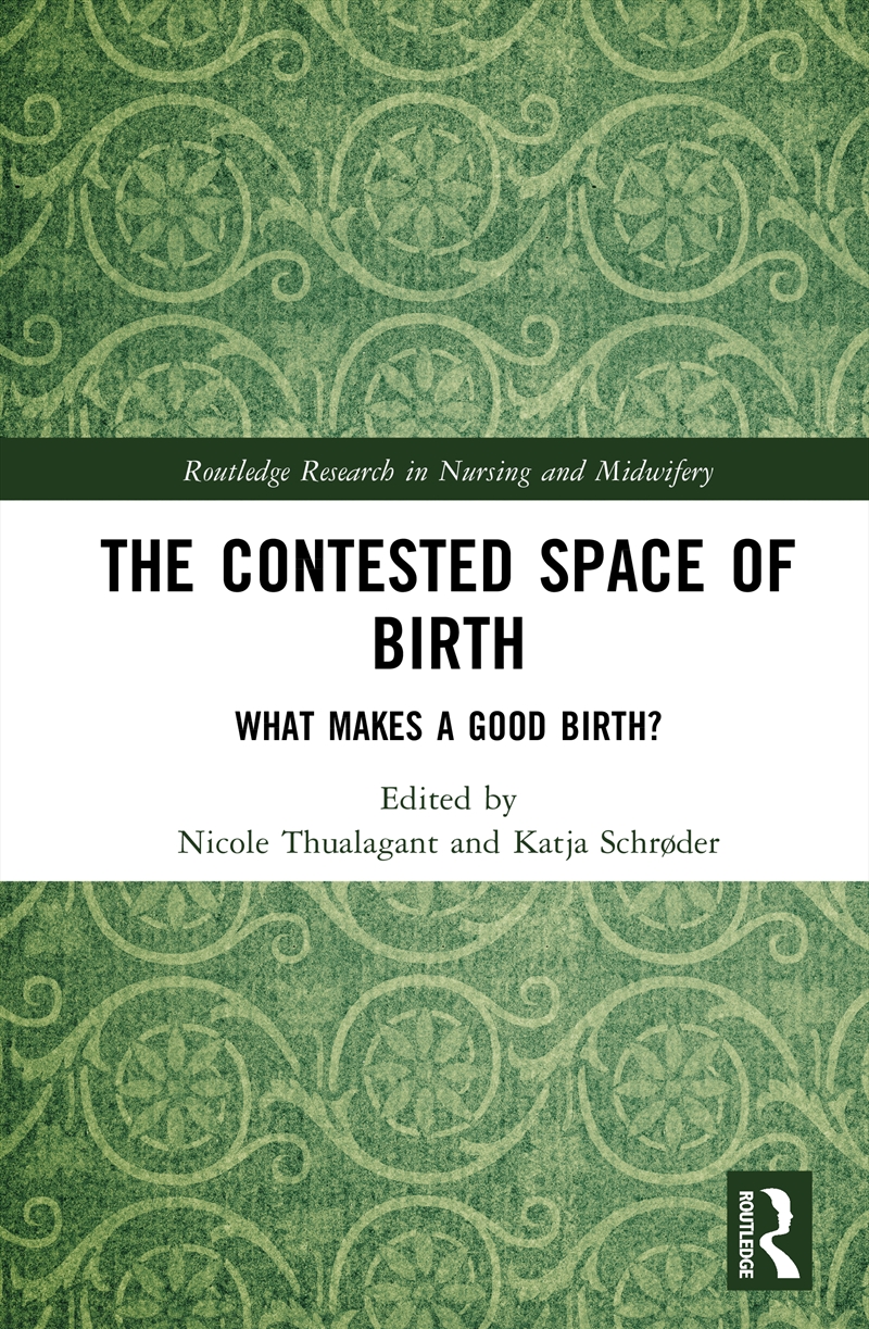 The Contested Space of Birth/Product Detail/Healthcare