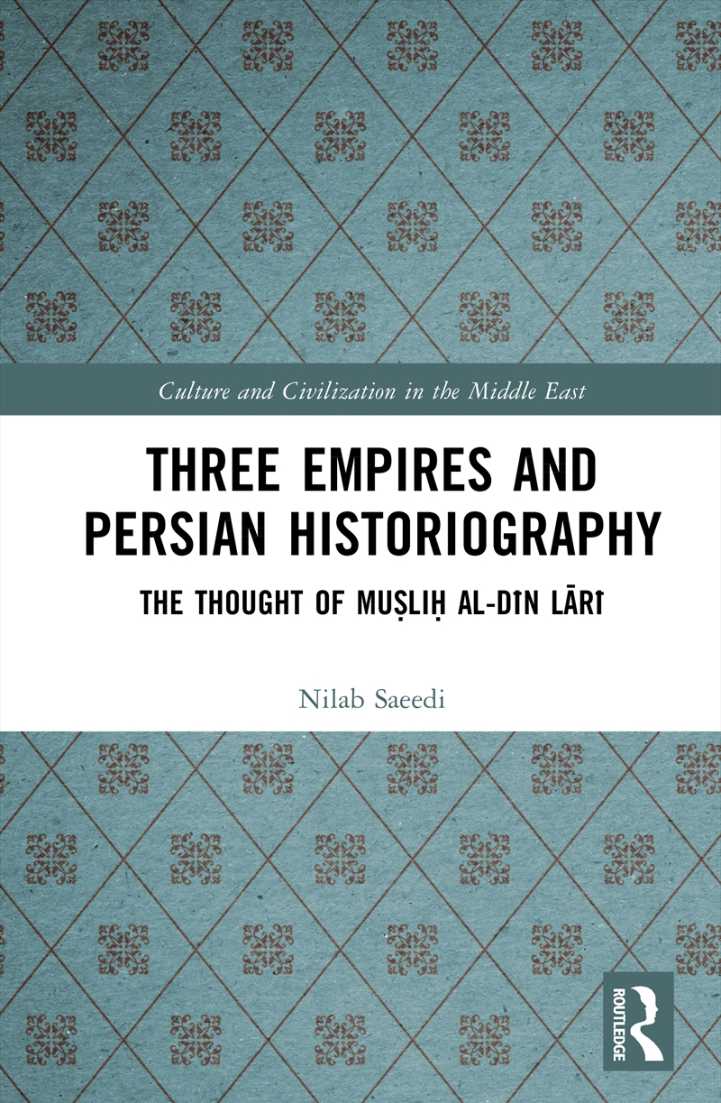 Three Empires and Persian Historiography/Product Detail/History