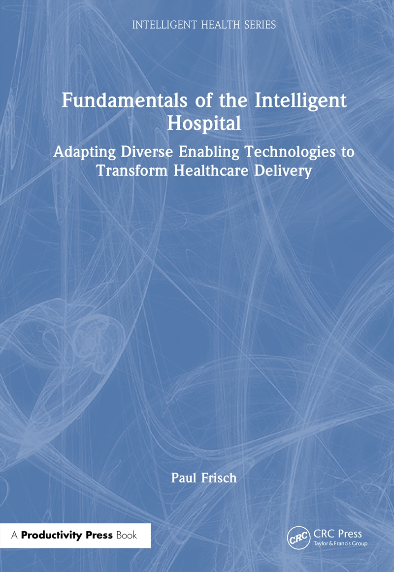 Fundamentals of the Intelligent Hospital/Product Detail/Healthcare