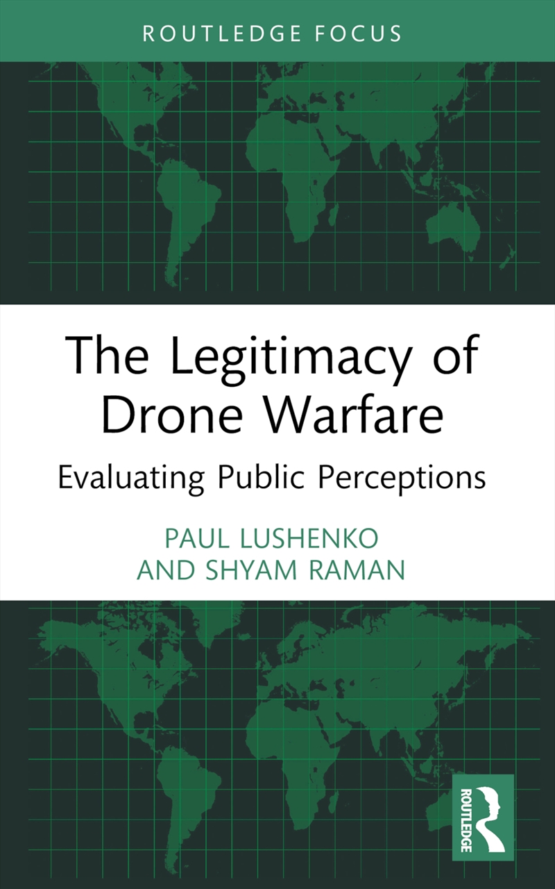 The Legitimacy of Drone Warfare/Product Detail/Military
