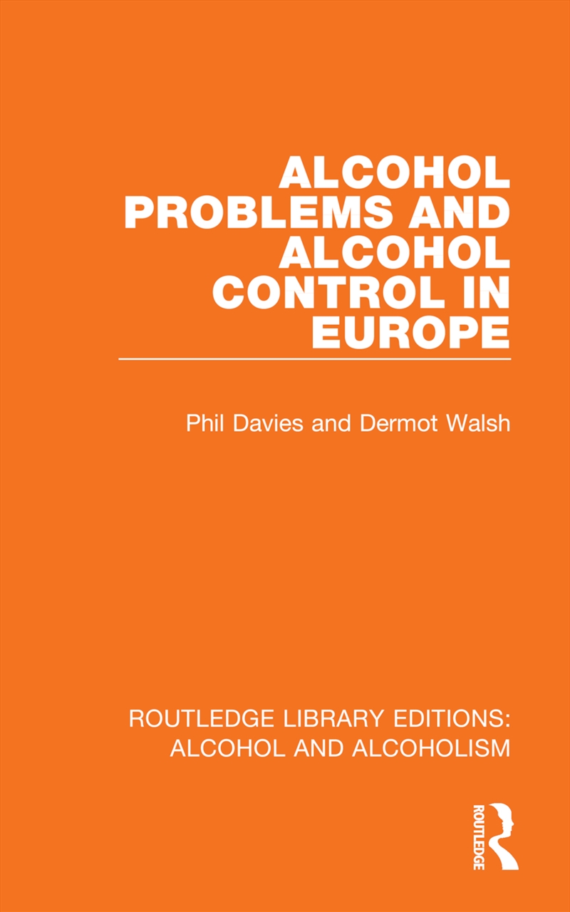 Alcohol Problems and Alcohol Control in Europe/Product Detail/Society & Culture