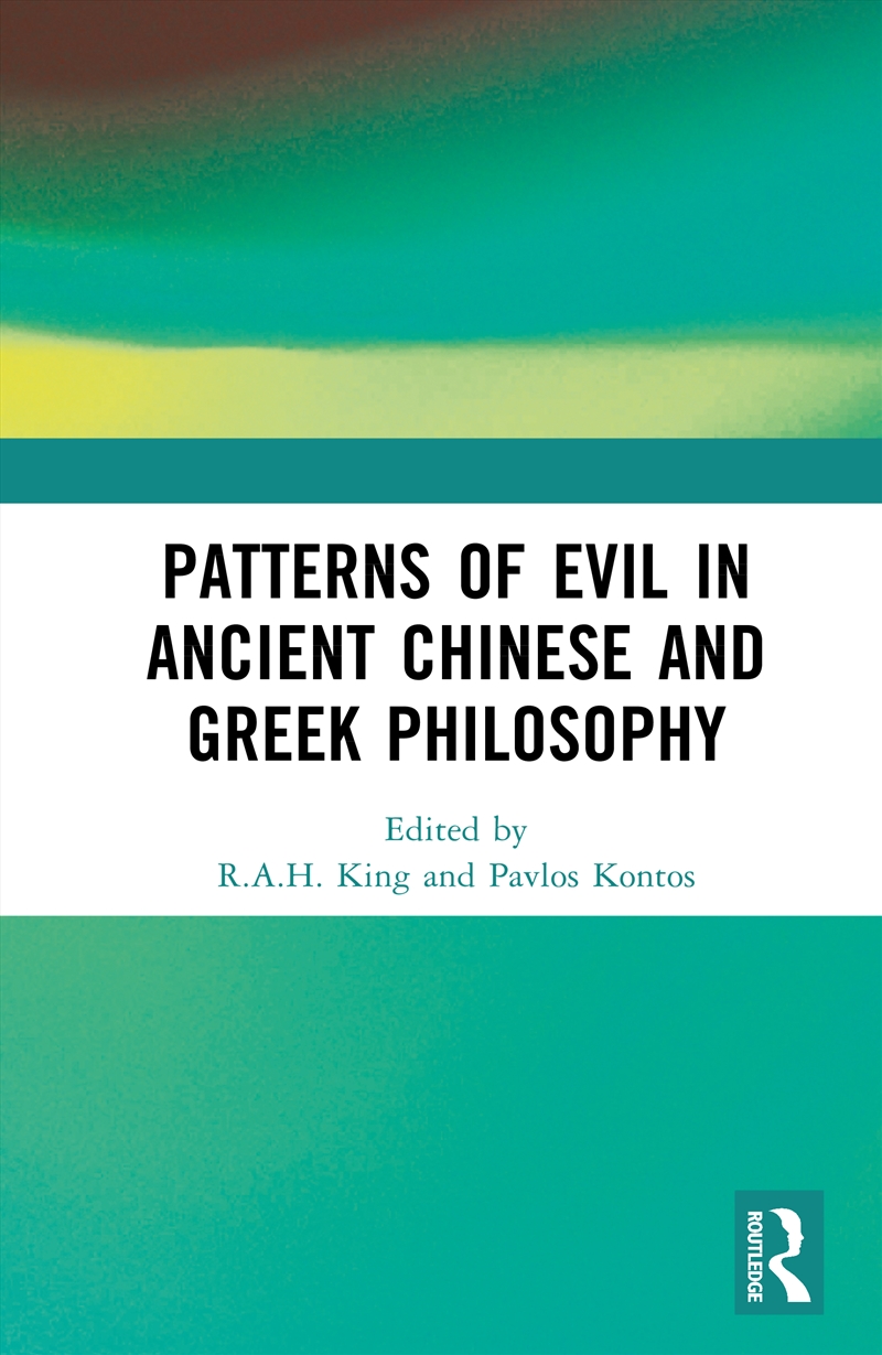 Patterns Of Evil In Ancient Chinese And Greek Philosophy/Product Detail/Reading
