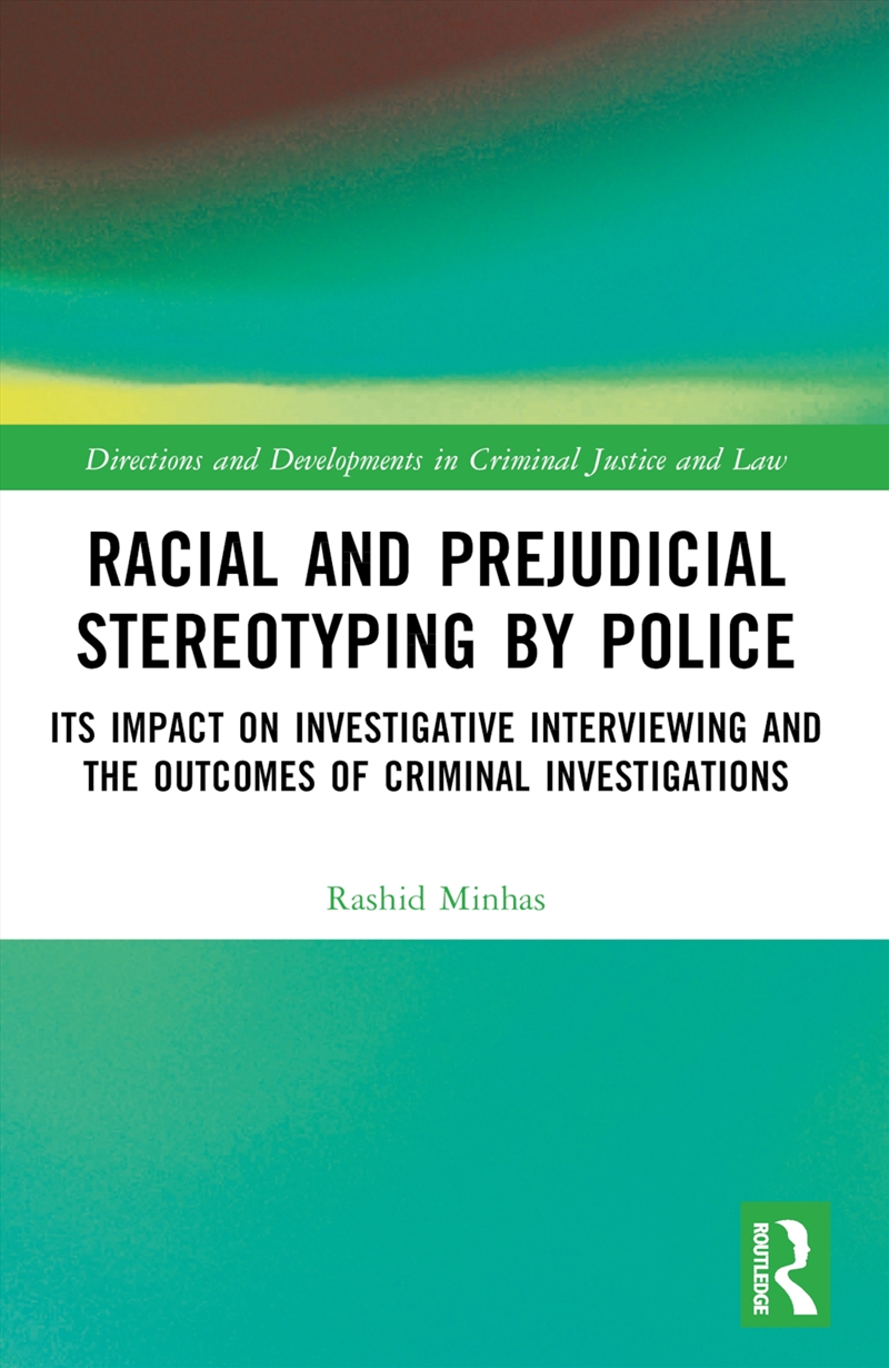 Racial and Prejudicial Stereotyping by Police/Product Detail/True Crime