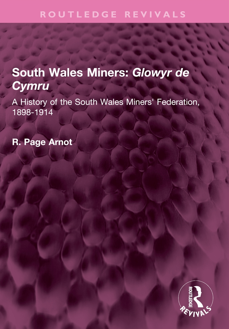 South Wales Miners: Glowyr De Cymru/Product Detail/History