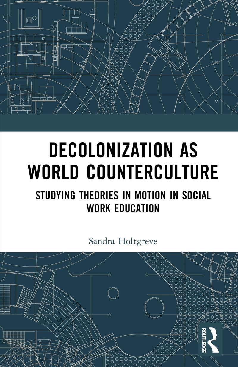 Decolonization as World Counterculture/Product Detail/Society & Culture