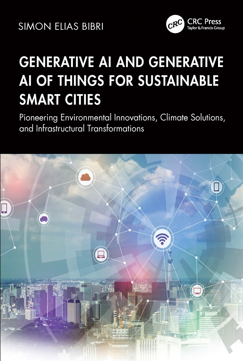 Generative AI and Generative AI of Things for Sustainable Smart Cities/Product Detail/Computing & IT
