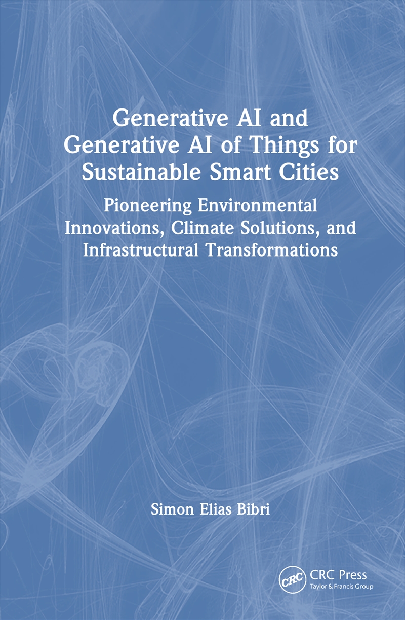 Generative AI and Generative AI of Things for Sustainable Smart Cities/Product Detail/Computing & IT
