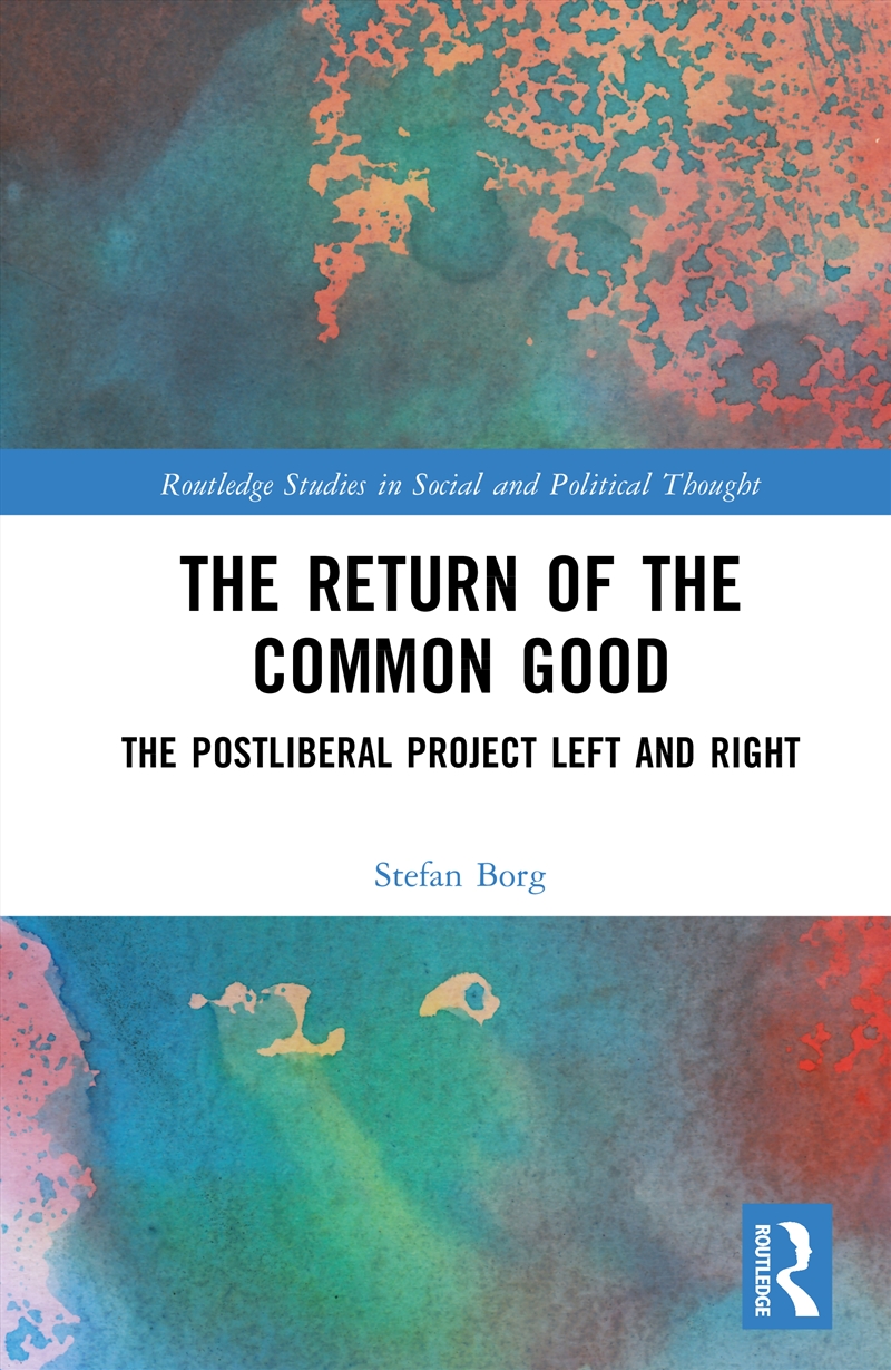 The Return of the Common Good/Product Detail/Politics & Government