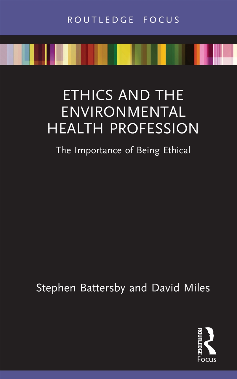 Ethics And The Environmental Health Profession/Product Detail/Reading