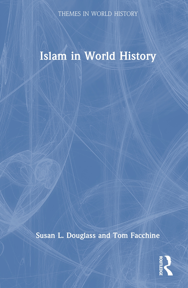 Islam in World History/Product Detail/Religion & Beliefs