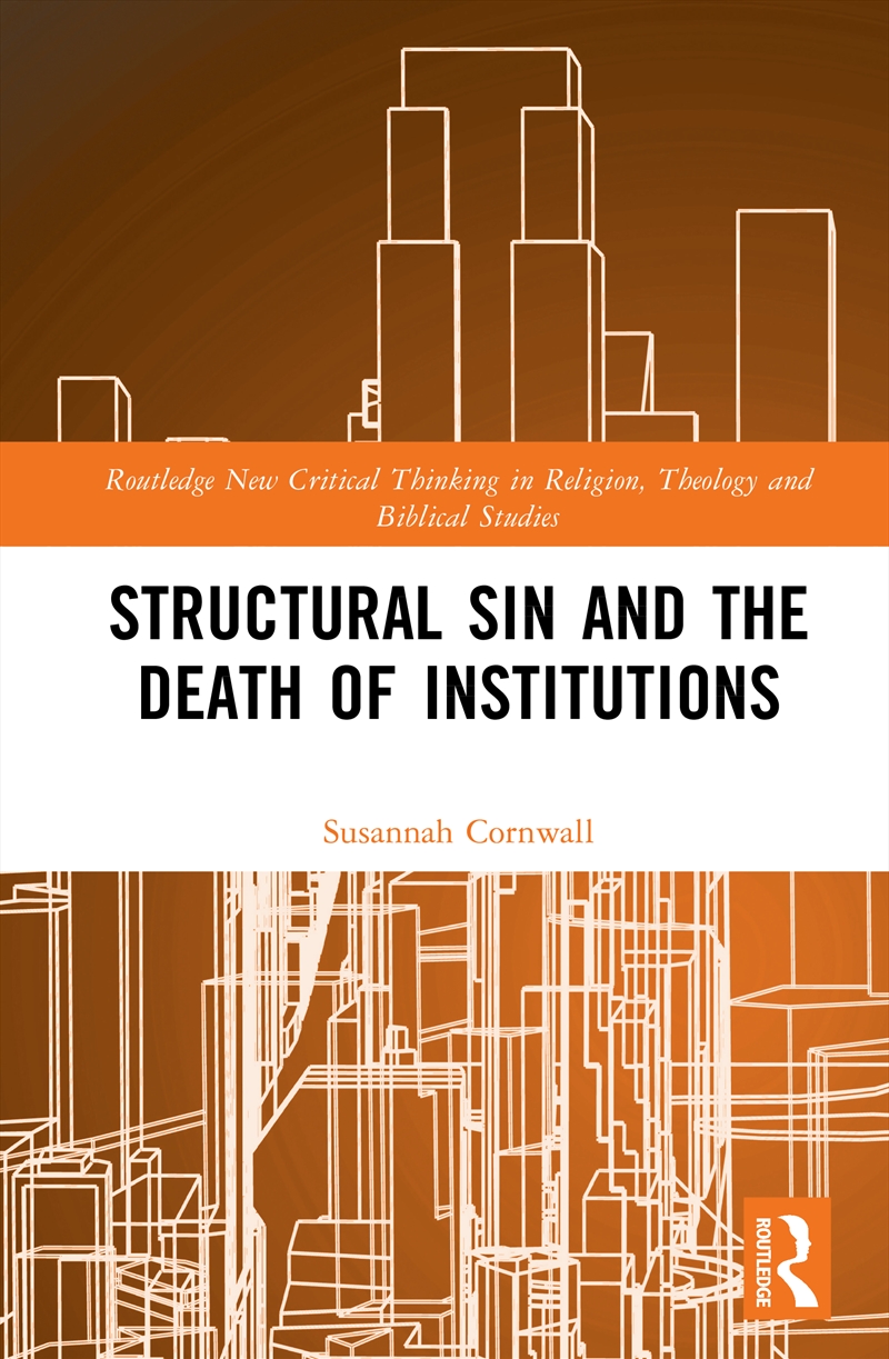 Structural Sin And The Death Of Institutions/Product Detail/Religion & Beliefs