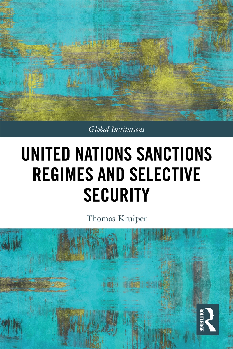 United Nations Sanctions Regimes and Selective Security/Product Detail/Law