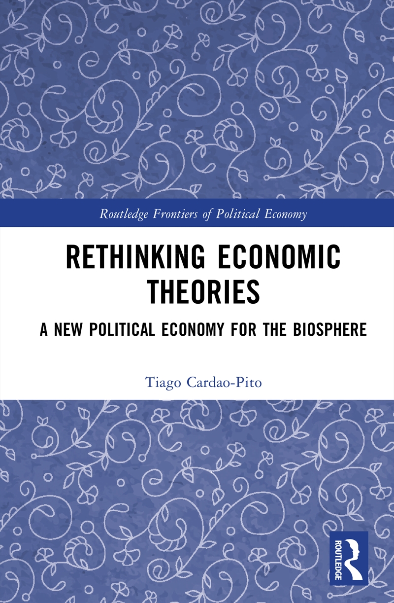 Rethinking Economic Theories/Product Detail/Politics & Government