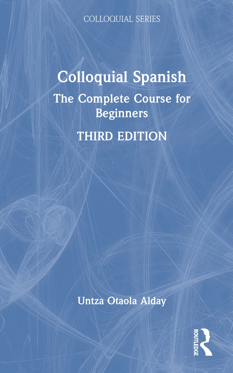 Colloquial Spanish/Product Detail/Language & Linguistics