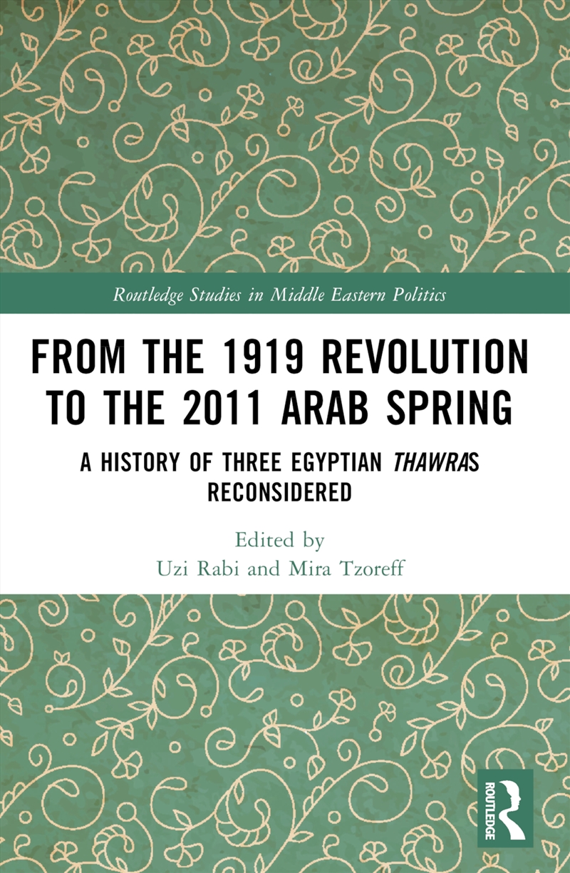 From the 1919 Revolution to the 2011 Arab Spring/Product Detail/History