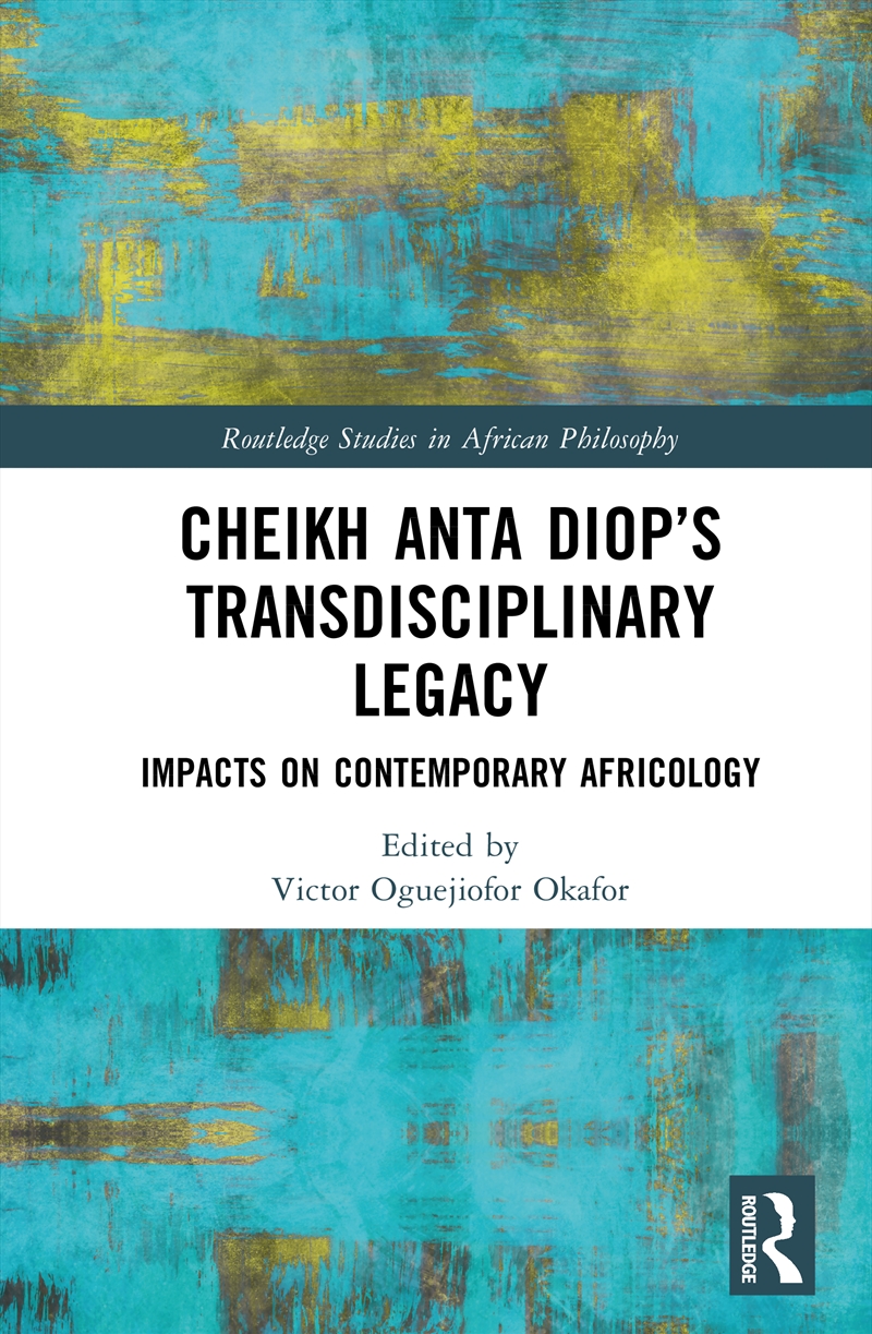 Cheikh Anta Diop’s Transdisciplinary Legacy/Product Detail/History