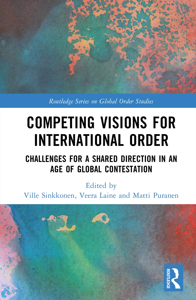 Competing Visions for International Order/Product Detail/Politics & Government