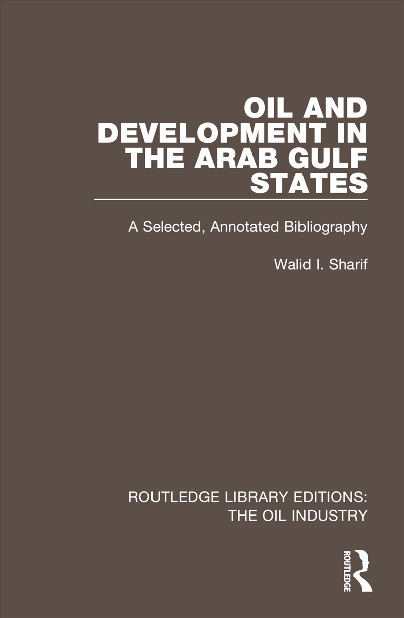 Oil and Development in the Arab Gulf States/Product Detail/Business Leadership & Management