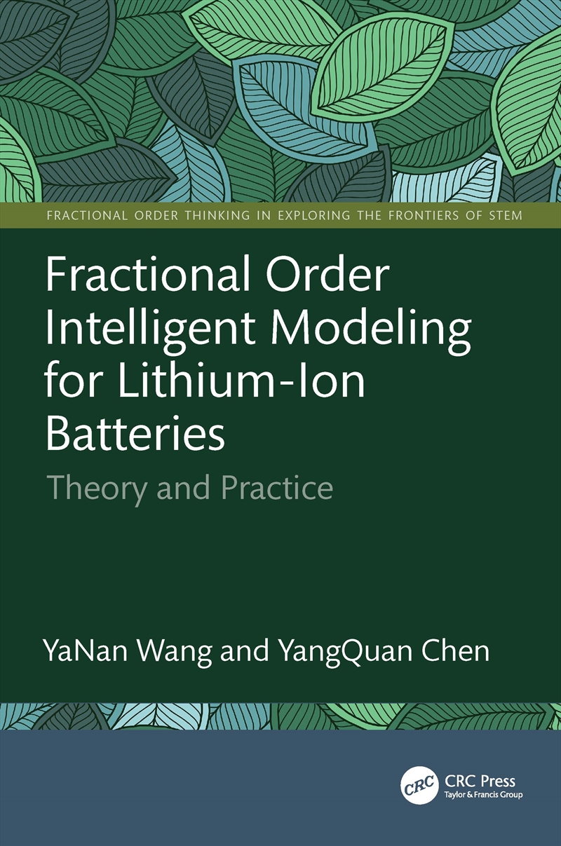 Fractional Order Intelligent Modeling for Lithium-Ion Batteries/Product Detail/Reading