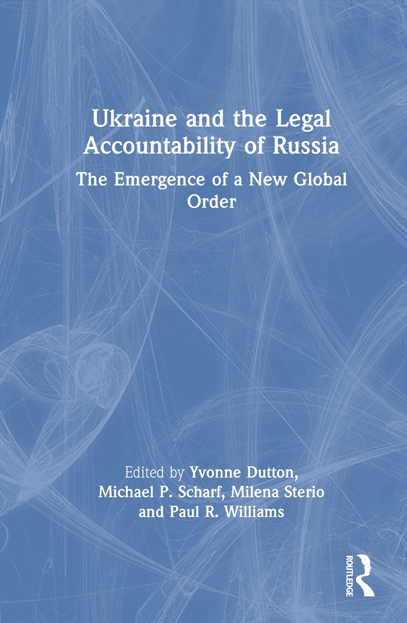 Ukraine and the Legal Accountability of Russia/Product Detail/Law