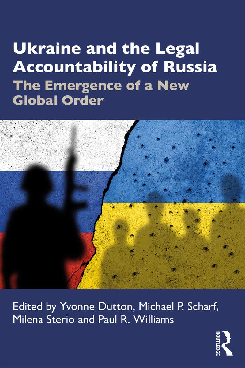 Ukraine and the Legal Accountability of Russia/Product Detail/Law