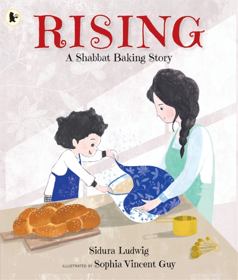 Rising: A Shabbat Baking Story/Product Detail/Early Childhood Fiction Books