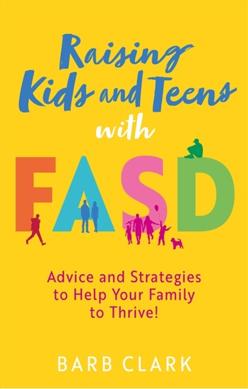 Raising Kids And Teens With Fasd/Product Detail/Family & Health