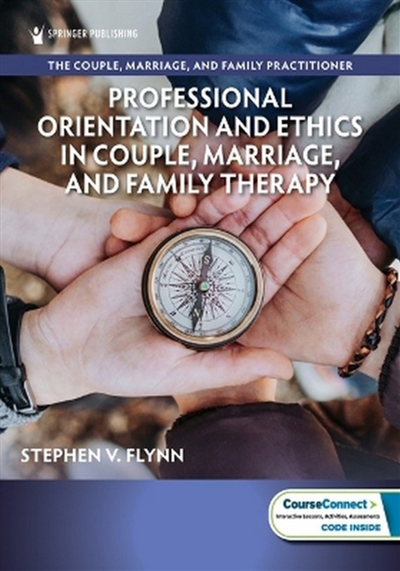 Professional Orientation and Ethics in Couple, Marriage, and Family Therapy/Product Detail/Healthcare