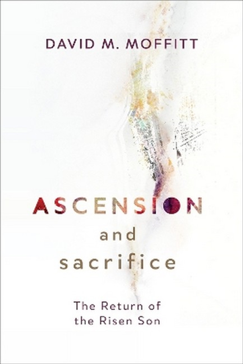 Ascension and Sacrifice/Product Detail/Religion & Beliefs