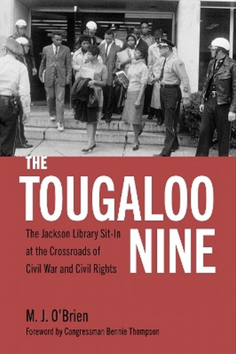 The Tougaloo Nine/Product Detail/History