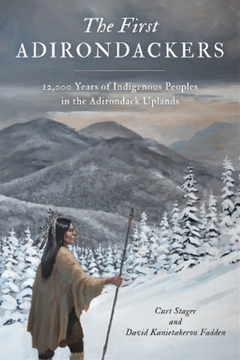 The First Adirondackers/Product Detail/History